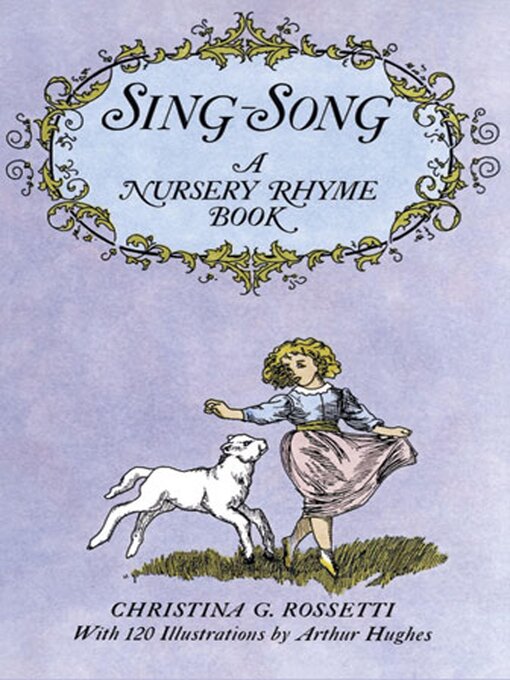 Title details for Sing-Song by Christina G. Rossetti - Available